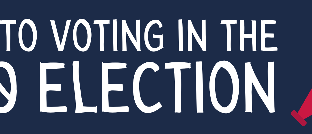 Guide to Voting in the 2020 Election